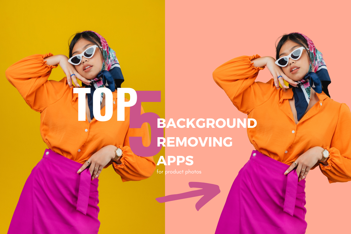 top 5 background removing apps for your product photos